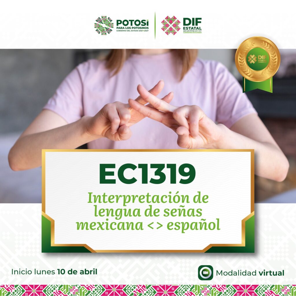 SE CONSOLIDA DIF ESTATAL COMO CERTIFICADOR NACIONAL PARA INTÉRPRETES DE LENGUA DE SEÑAS MEXICANA